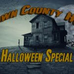 Brown County Hour Halloween Special